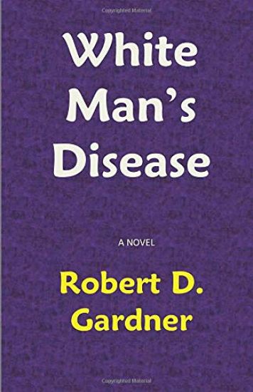 White Man's Disease