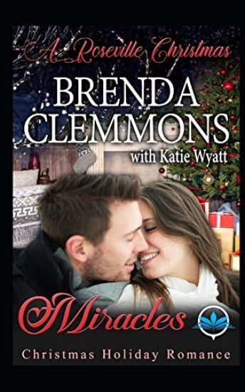 Miracles: Christmas Holiday Romance