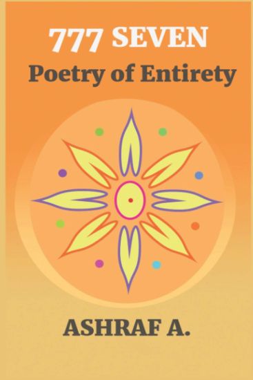 777 Seven: Poetry of Entirety