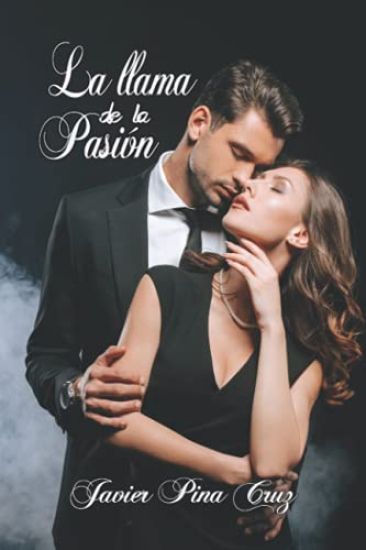 La llama de la pasión