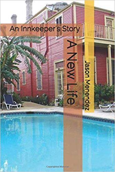 A New Life: An Innkeeper's Story