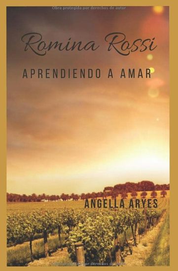 Romina Rossi: Aprendiendo a amar