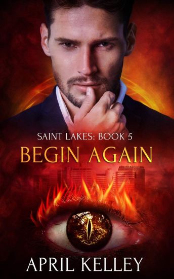 Begin Again (Saint Lakes #5)