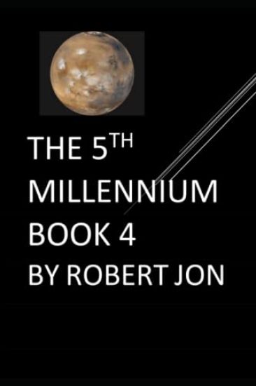 The 5th Millennium: Book 4