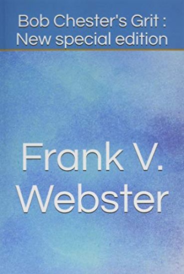 Bob Chester's Grit: New special edition