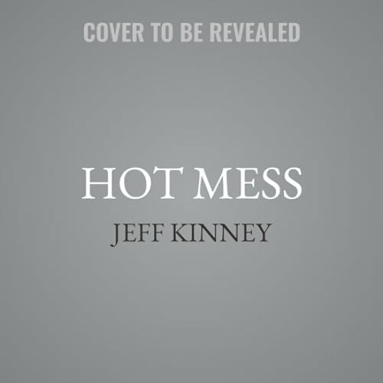 Hot Mess