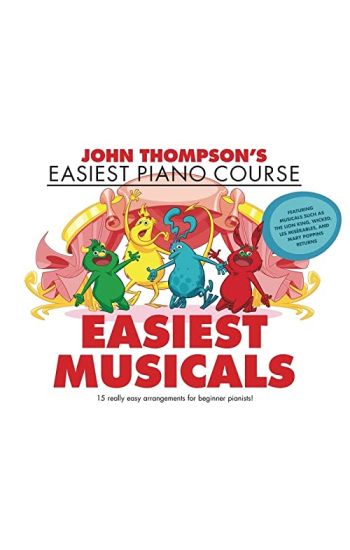 John Thompson's Easiest Musicals