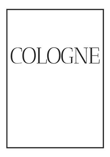 Cologne: A decorative book for coffee tables, end tables, bookshelves and interior design styling Stack Germany city books to a