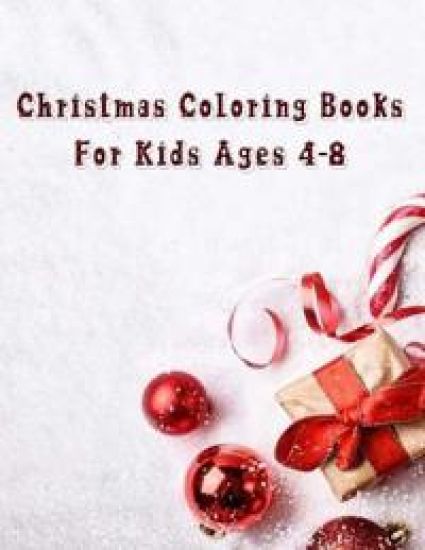 Christmas Coloring Books For Kids Ages 4-8