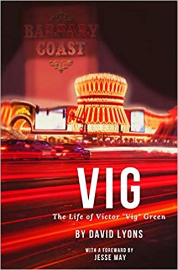 Vig: The Life of Victor "Vig" Green
