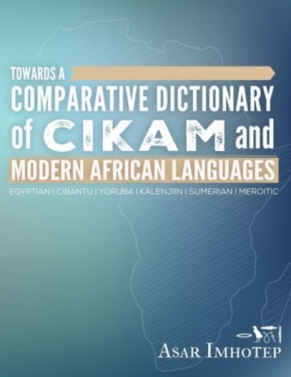 Towards a Comparative Dictionary of Cikam and Modern African Languages