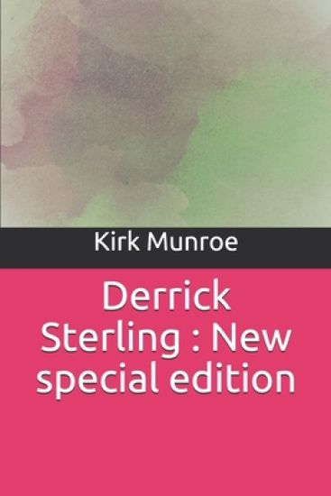 Derrick Sterling: New special edition