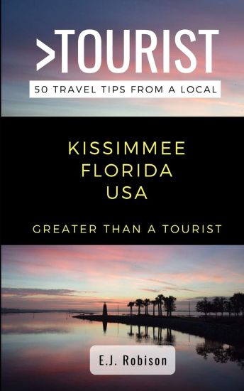 Greater Than a Tourist-Kissimmee Florida USA