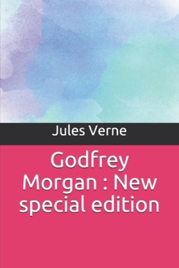 Godfrey Morgan: New special edition