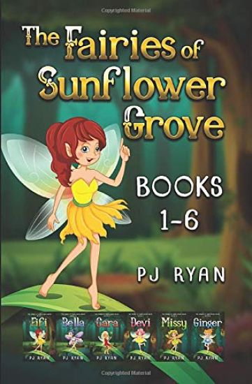 The Fairies of Sunflower Grove