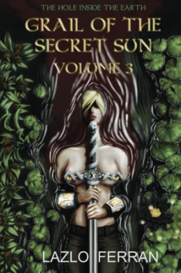 Grail of the Secret Sun