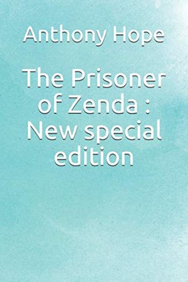 The Prisoner of Zenda: New special edition
