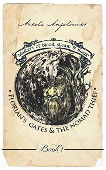 Florian's Gates And The Nomad Thief