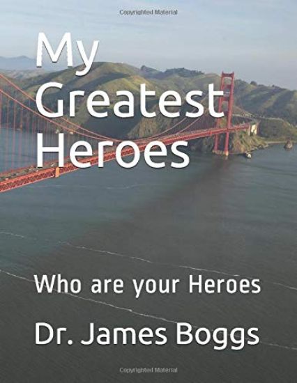 My Greatest Heroes: Who is your Heroes