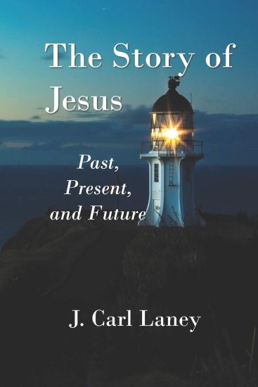 The Story of Jesus: Past, Present and Future