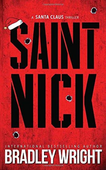Saint Nick: A Santa Claus Action Thriller