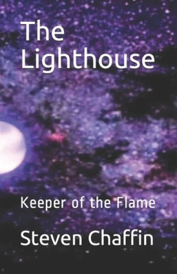 The Lighthouse: Keeper of the Flame