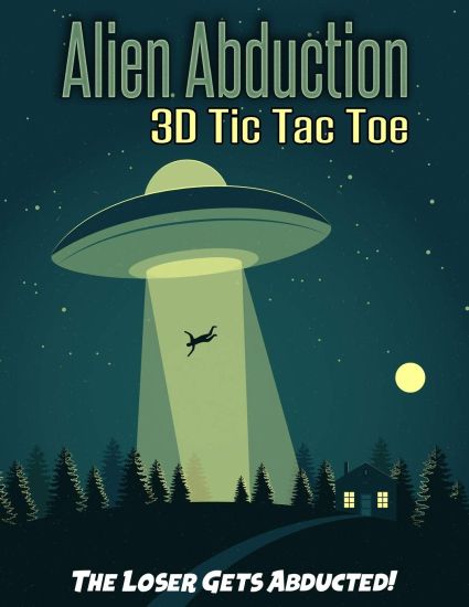 Alien Abduction 3D Tic Tac Toe: Strategy Game Book, Family Fun For UFO Road Trips, Travel, Rainy Days