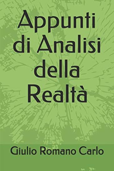 Appunti di Analisi della Realtà
