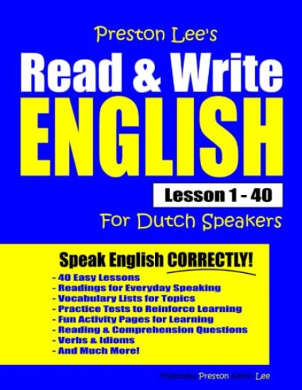 Preston Lee's Read & Write English Lesson 1 - 40 For Dutch Speakers