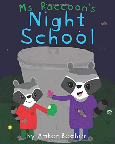 Ms. Raccoon's Night School