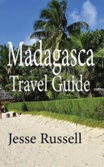 Madagascar Travel Guide