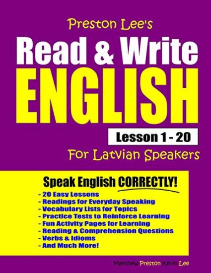 Preston Lee's Read & Write English Lesson 1 - 20 For Latvian Speakers