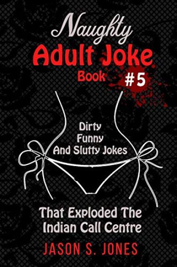 Naughty Adult Joke Book #5