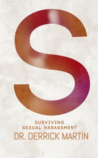 Surviving Sexual Harassment