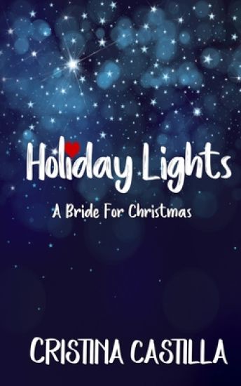 Holiday Lights: A Bride for Christmas