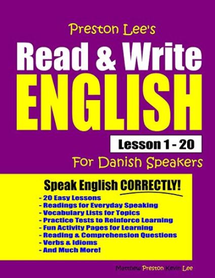 Preston Lee's Read & Write English Lesson 1 - 20 For Danish Speakers