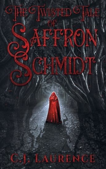 The Twisted Tale of Saffron Schmidt