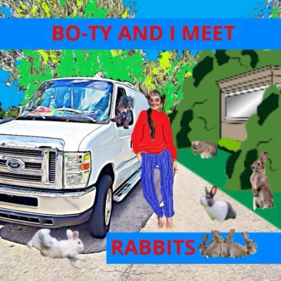 Bo-Ty and I Meet Rabbits