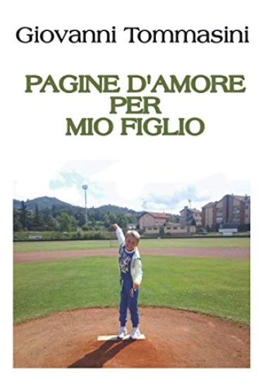 Pagine d'Amore Per Mio Figlio
