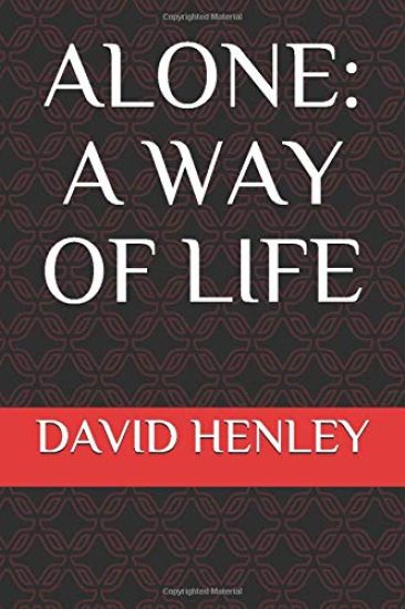 Alone: A Way of Life