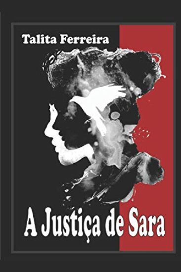 A Justiça de Sara: Liberdade