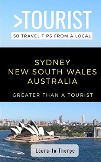 Greater Than a Tourist- Sydney New South Wales Australia