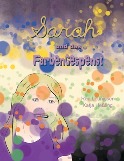 Sarah und das Farbengespenst