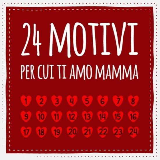 24 motivi per cui ti amo mamma: Libro d'amore da compilare e regalare, regalo per la madre