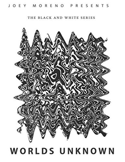 Worlds Unknown: The black and white series