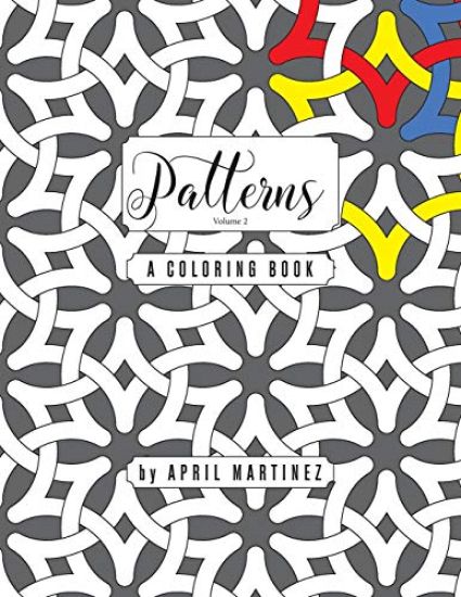 Patterns, Volume 2: A Coloring Book