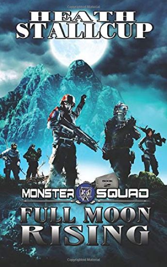 Monster Squad 2: Full Moon Rising