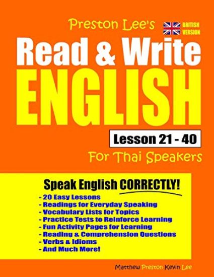 Preston Lee's Read & Write English Lesson 21 - 40 For Thai Speakers (British Version)