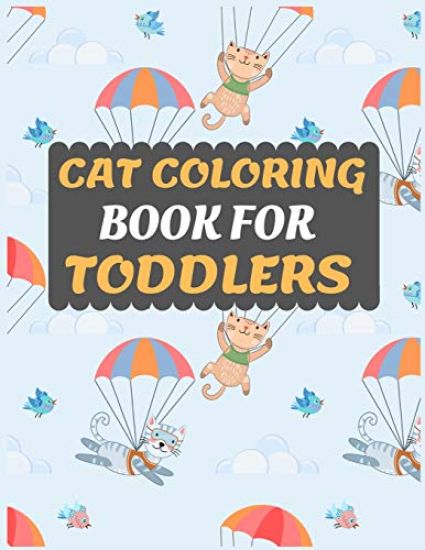 Cat Coloring Book For Toddlers: Cat coloring book for kids & toddlers -Cat coloring books for preschooler-coloring book for boys, girls, fun activity