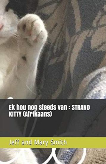 Ek hou nog steeds van: STRAND KITTY (Afrikaans)